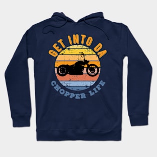 Chopper Life Hoodie